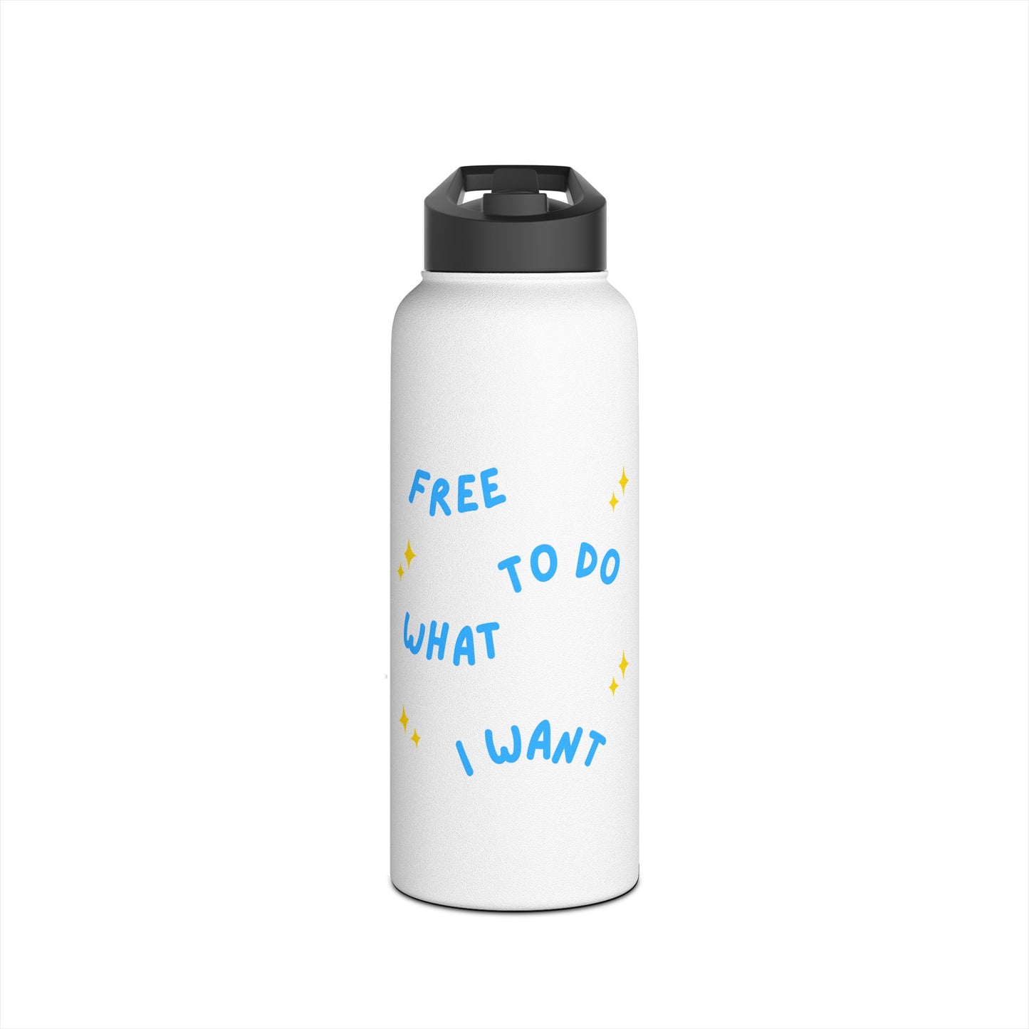 Free To Do What I Want Stainless Steel Water Bottle, Standard Lid