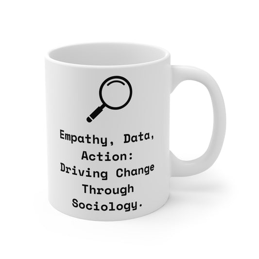 Sociology Action Mug 11oz