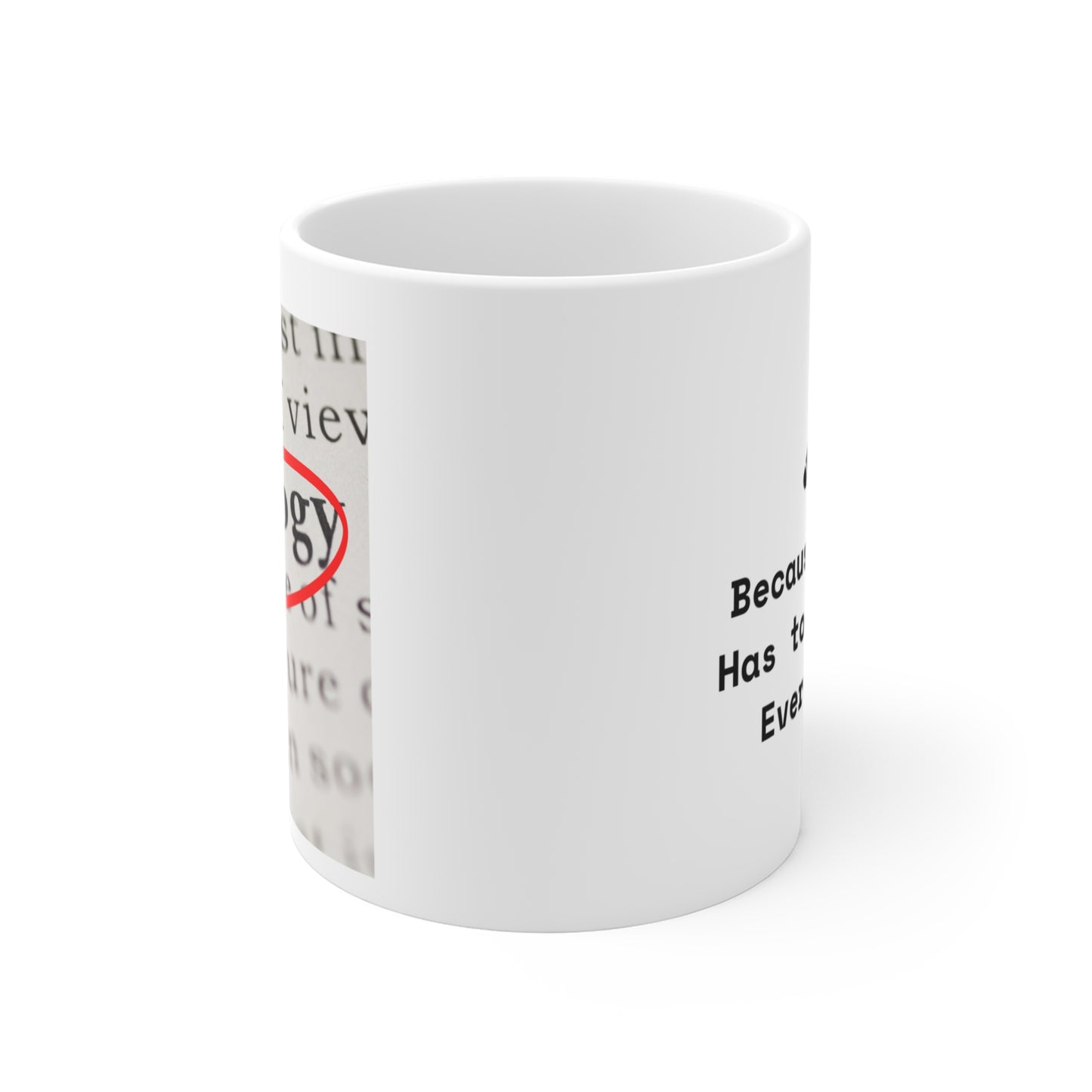 Sociology Overthinking Mug 11oz