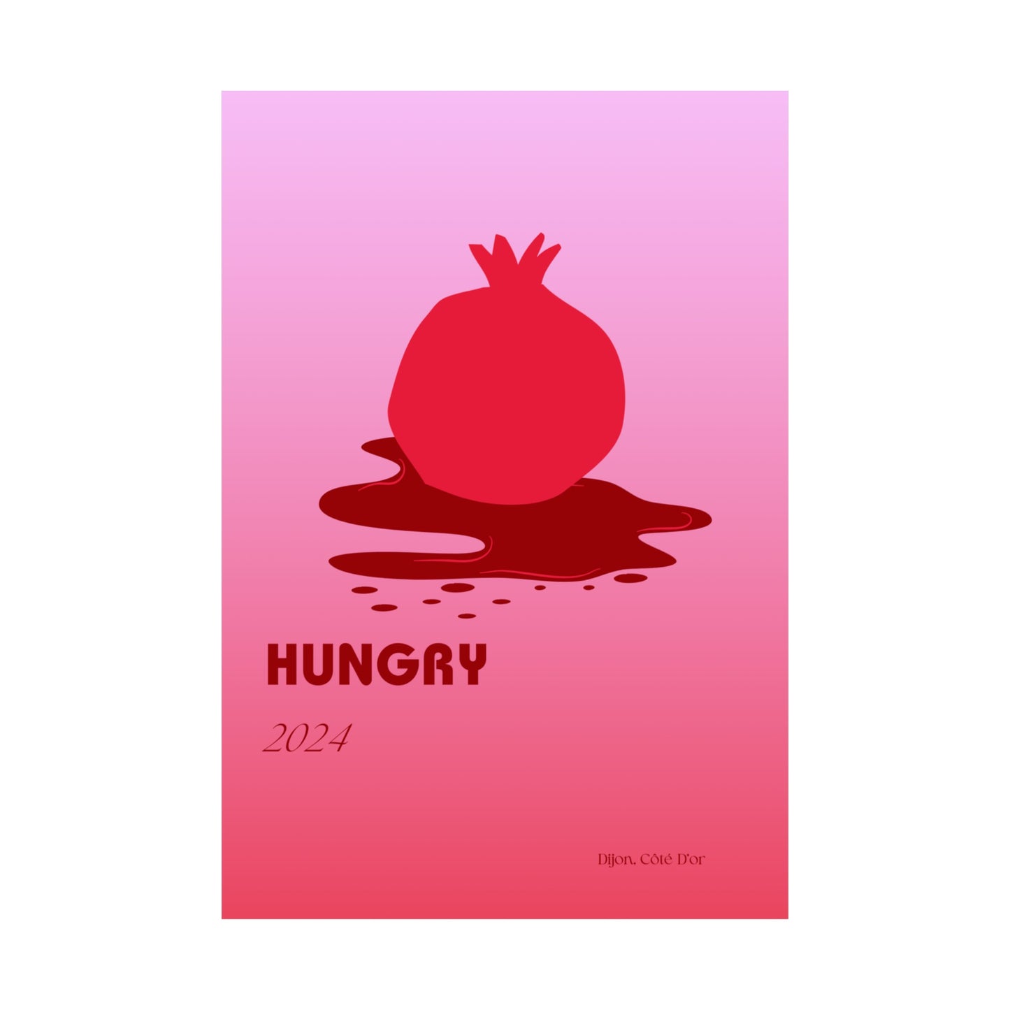 Hungry Vertical Posters