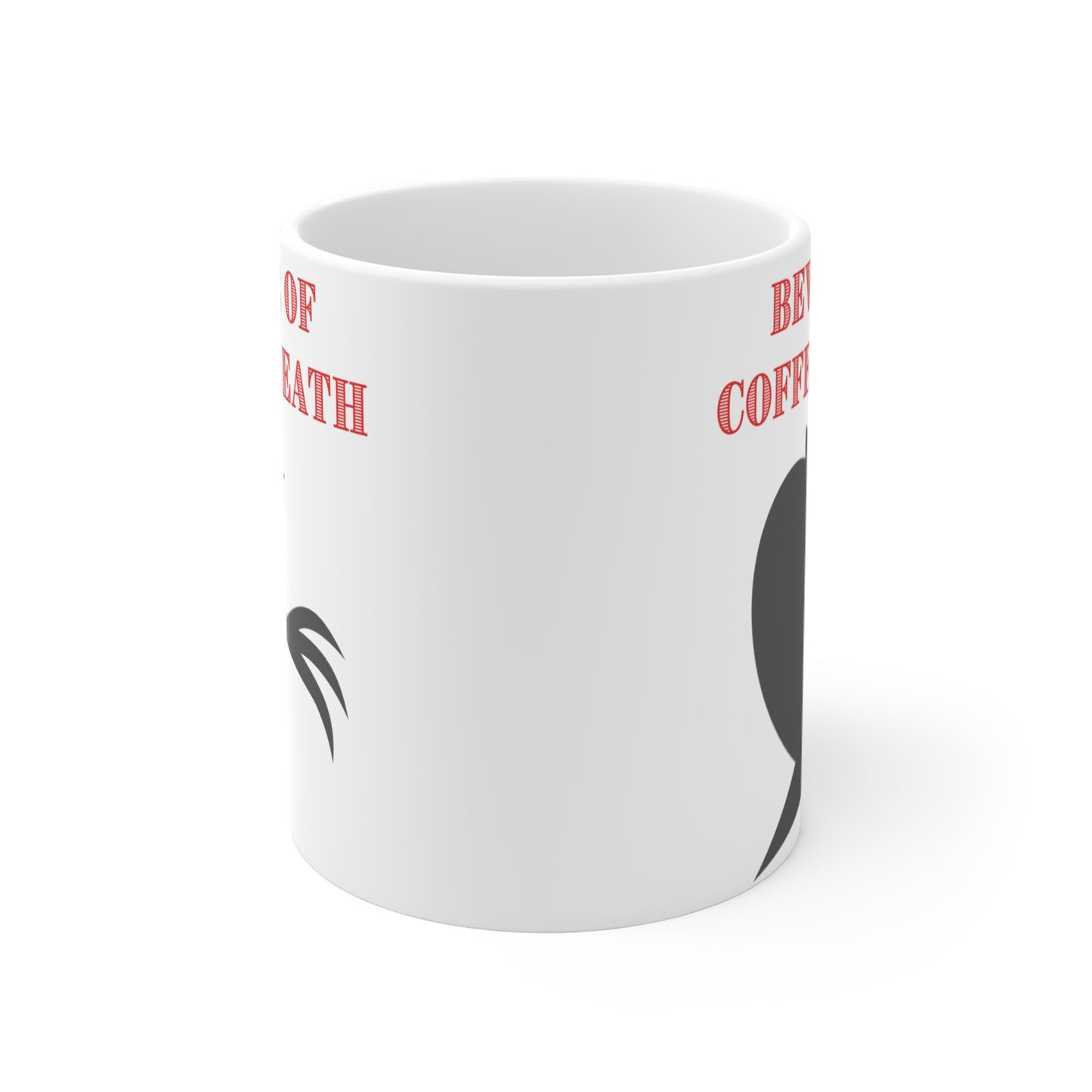 Coffee Breath Mug 11oz