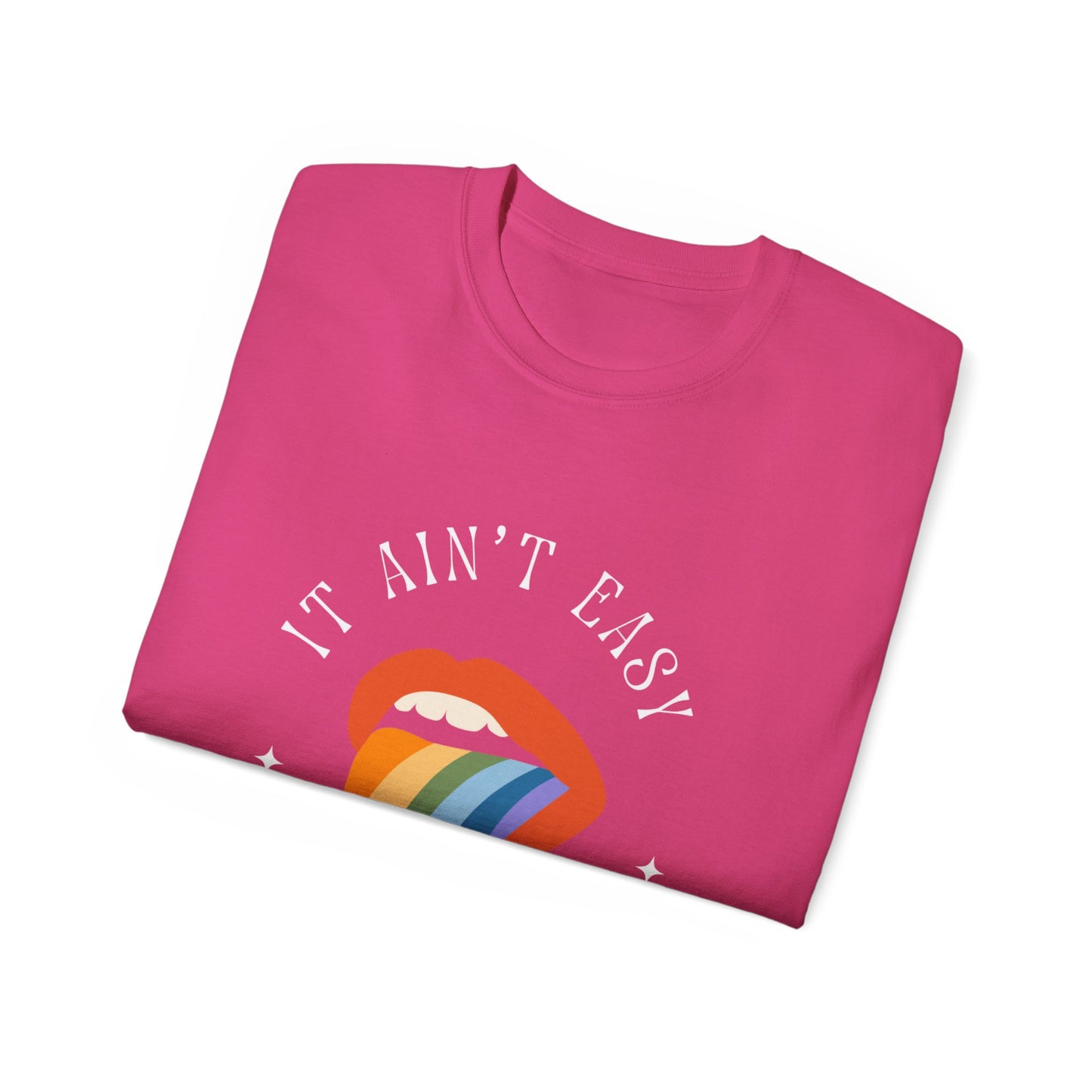 It Ain't Easy Unisex Ultra Cotton Tee