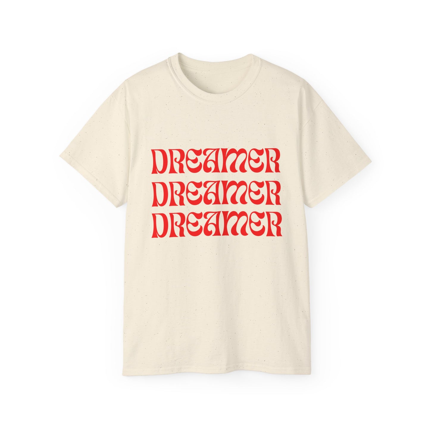 Dreamer Unisex Ultra Cotton Tee