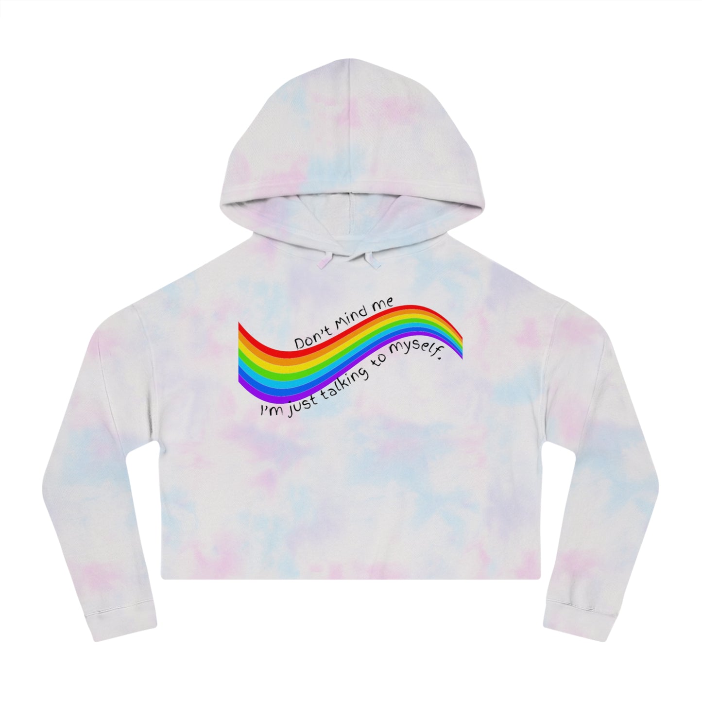 Talking to Myself Rainbow Crop Hoodie