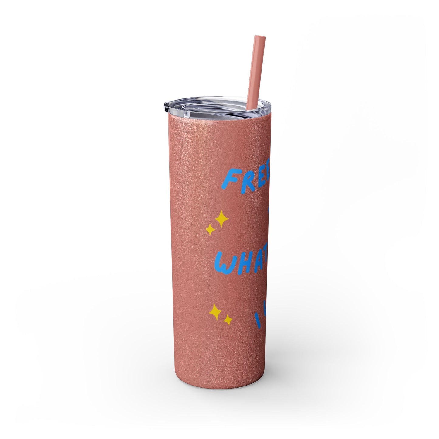 Free To Do What I Want Tumbler with Straw, 20oz