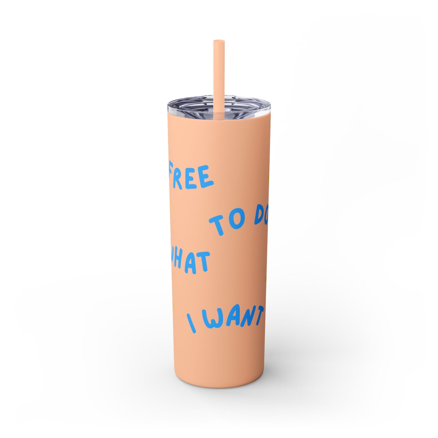 Free To Do What I Want Tumbler with Straw, 20oz