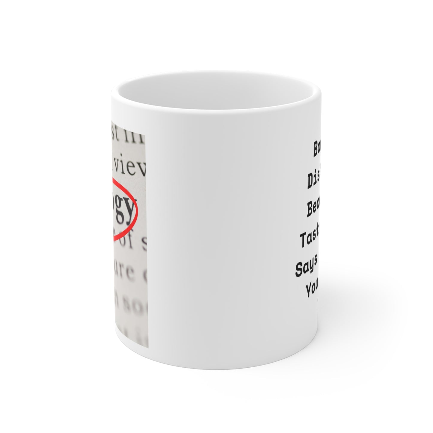 Distinction Memes Mug 11oz