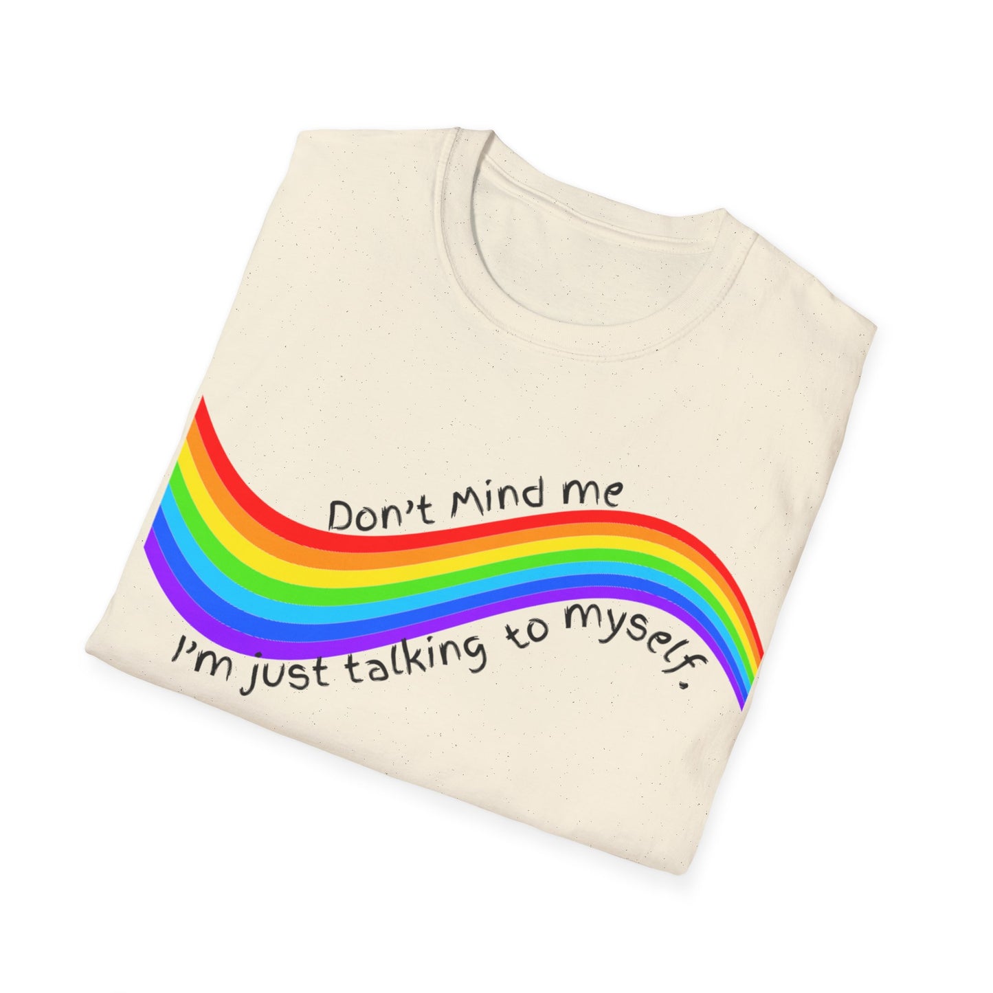 Talking to Myself Rainbow Unisex Softstyle T-Shirt