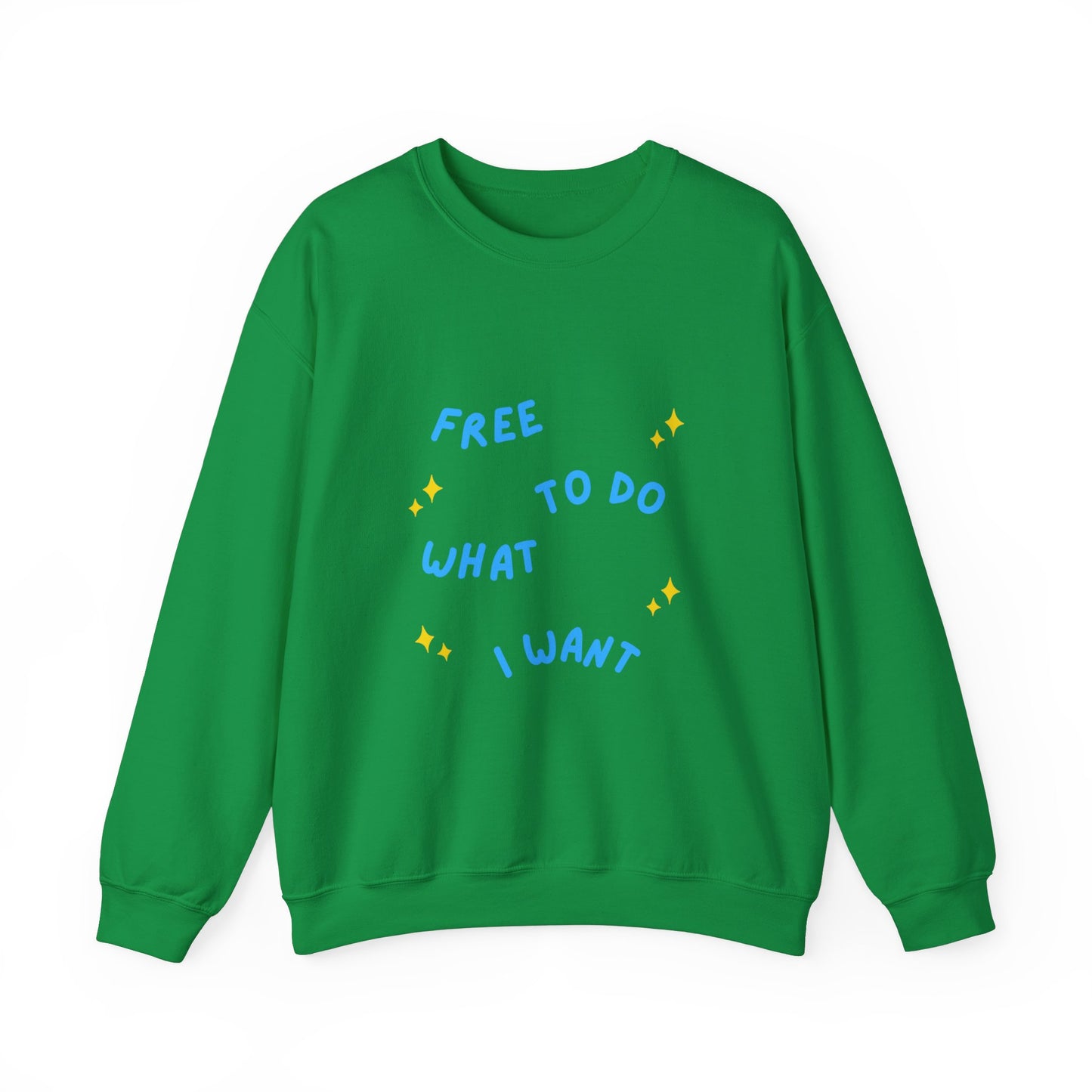 Free To Do What I Want Unisex Heavy Blend™ Crewneck Sweatshirt EU