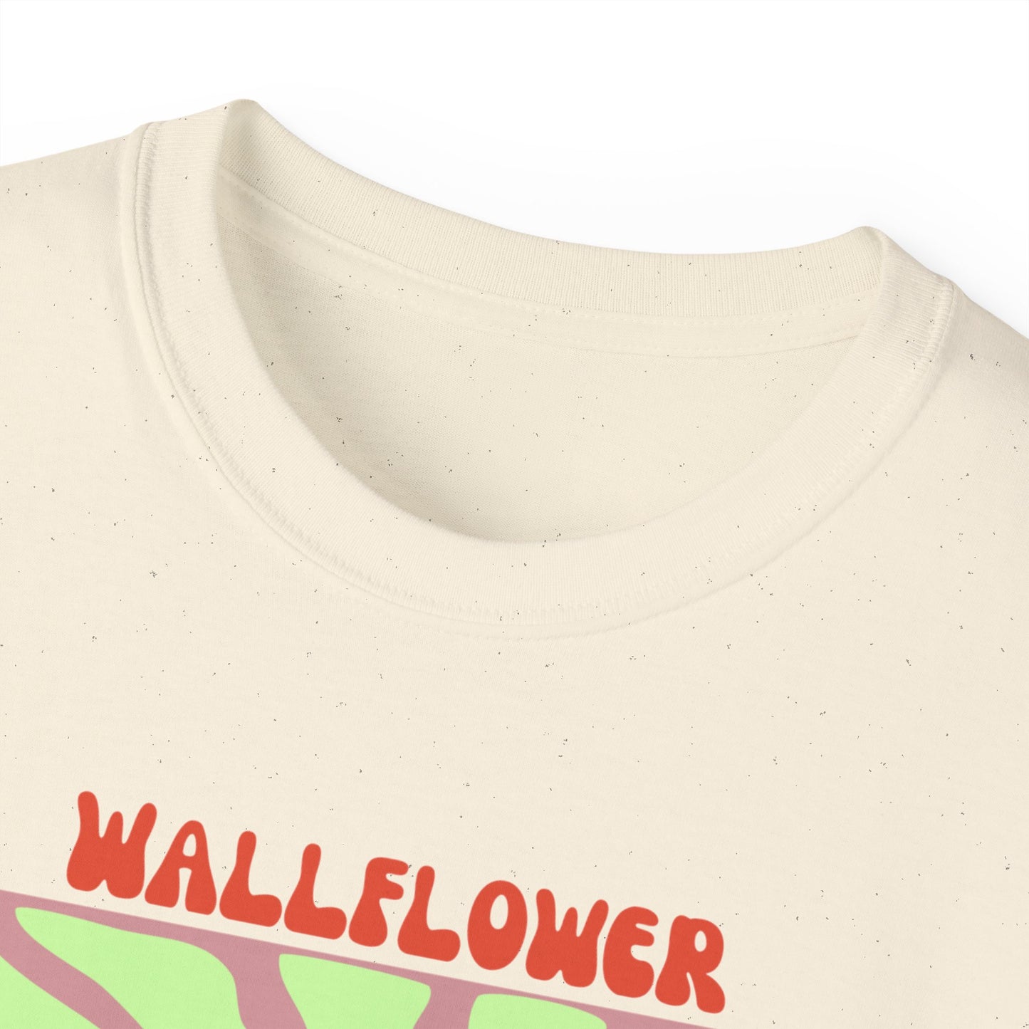 Wallflower Unisex Ultra Cotton Tee