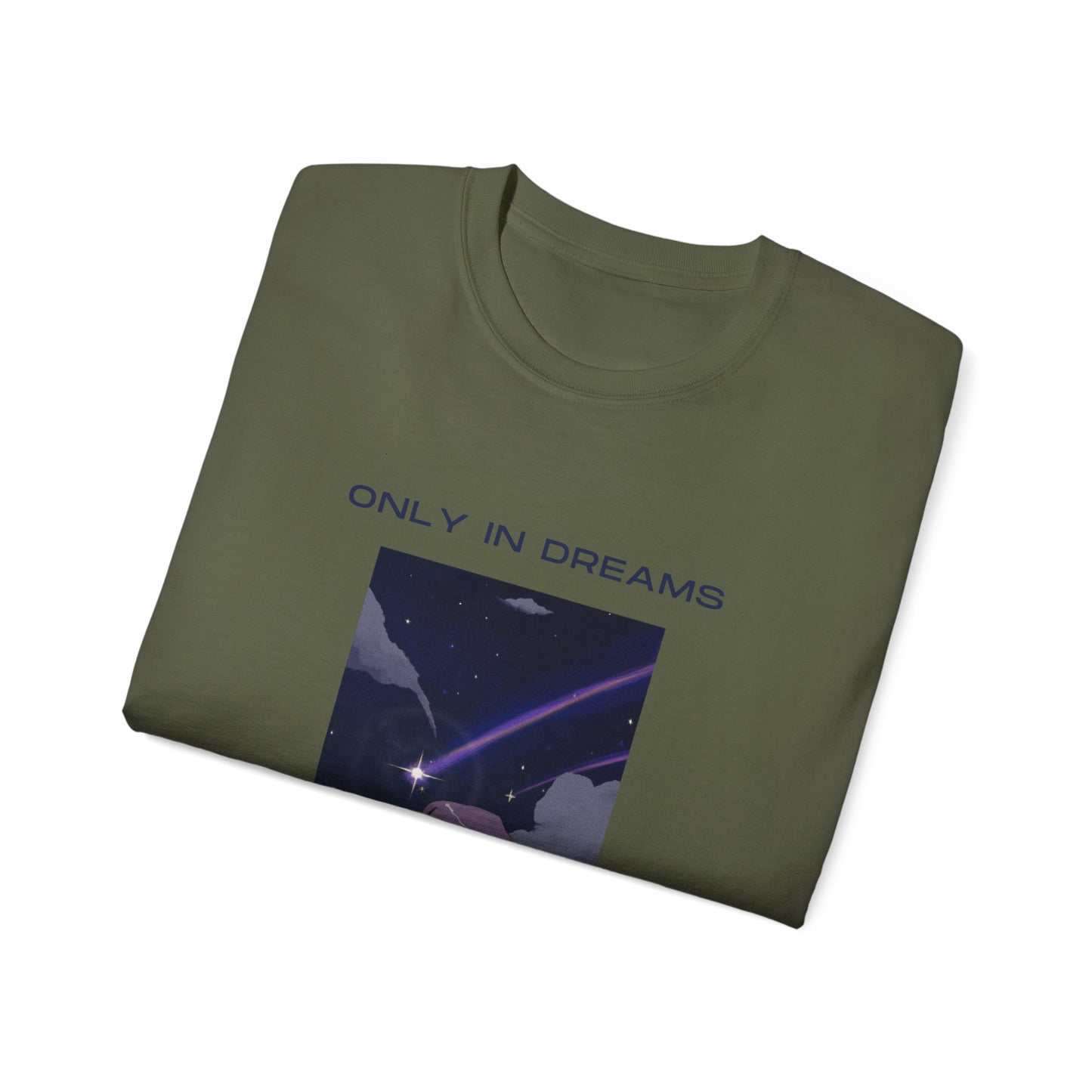 Camiseta unisex de algodón ultra fino Only In Dreams de la UE 