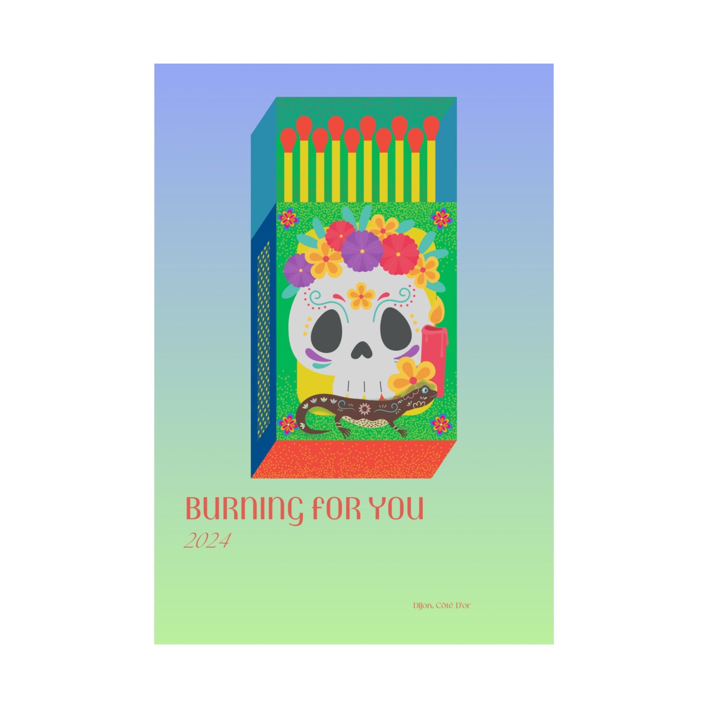 Burning For You Vertical Posters