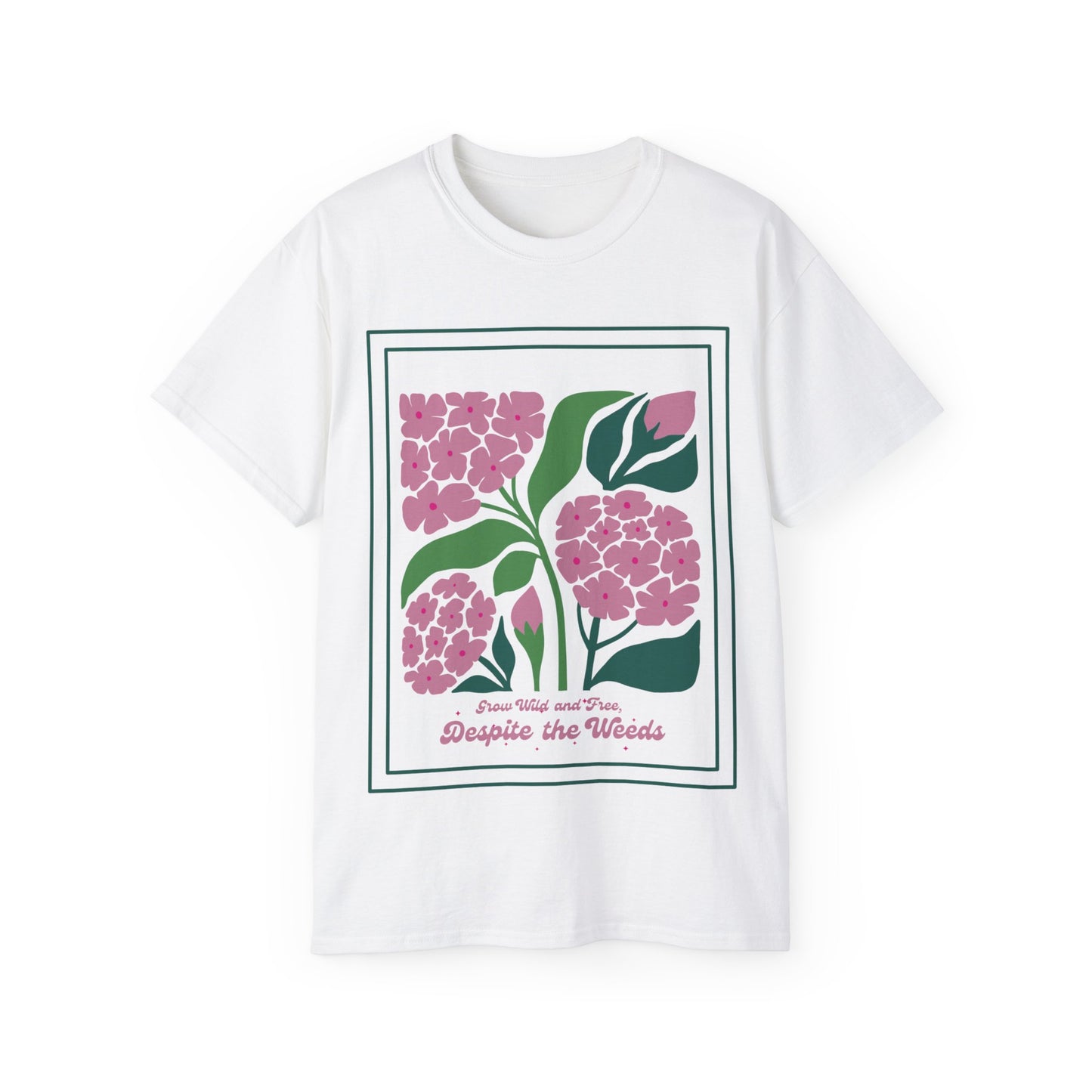 Despite the Weeds Unisex Ultra Cotton Tee