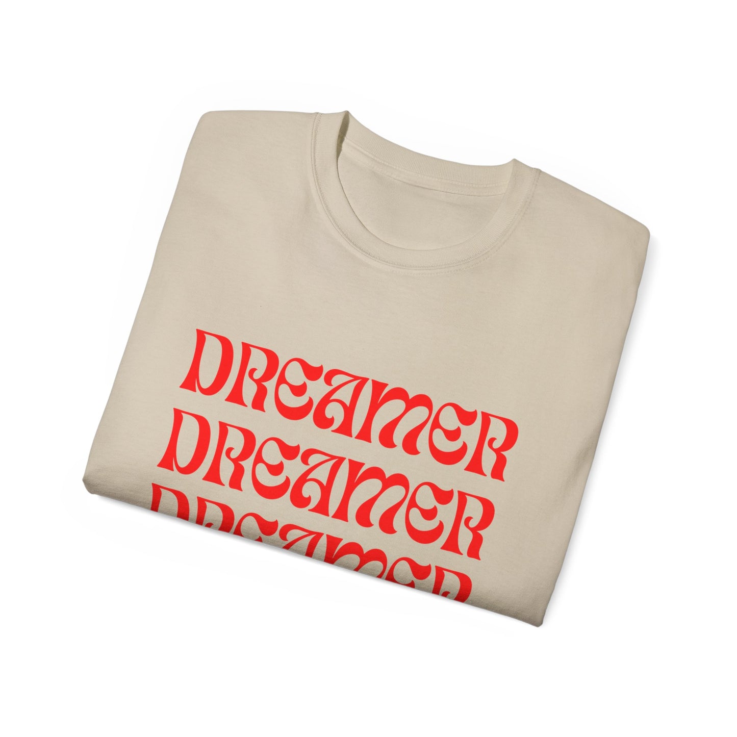 Dreamer Unisex Ultra Cotton Tee